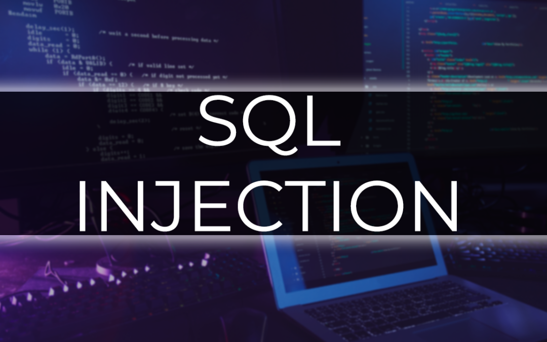 What is SQL Injection?  Let’s Find Out How It Works…