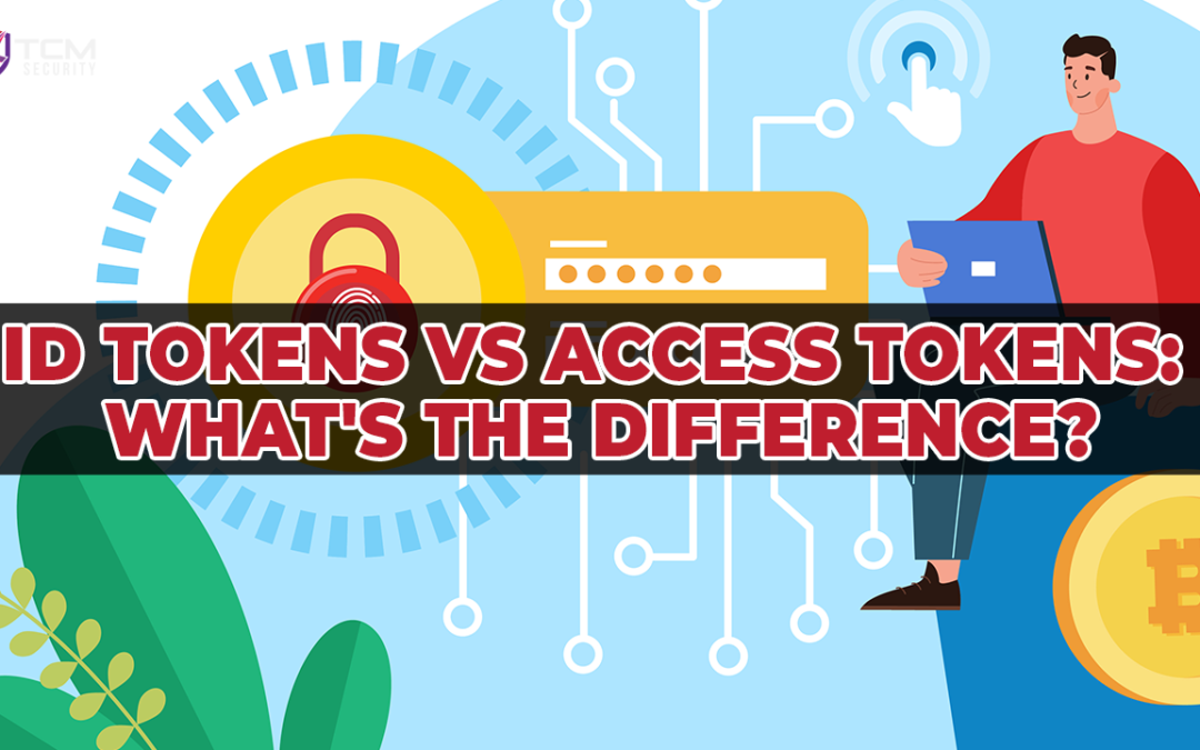 ID Tokens vs Access Tokens: What’s the difference?