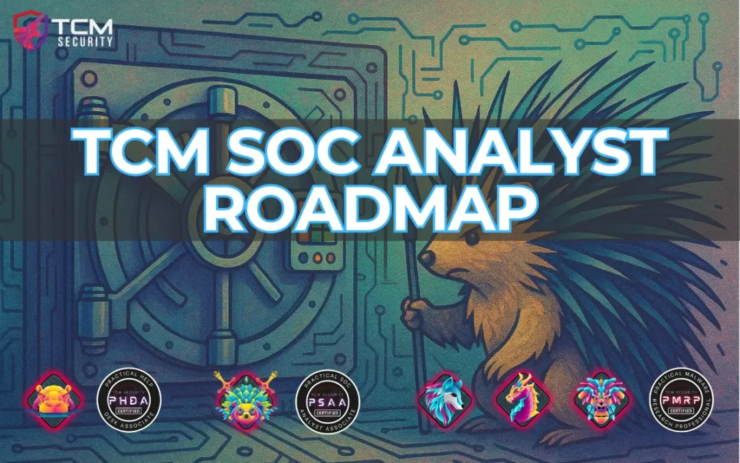 TCM SOC Analyst Certification Roadmap