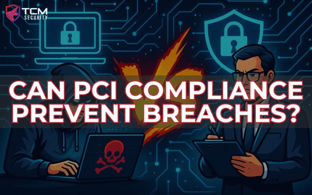 Can PCI compliance prevent data breaches?
