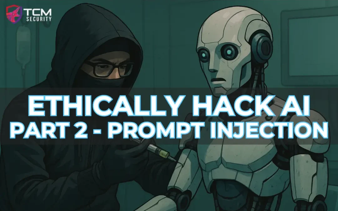 Ethically Hacking AI - Prompt Injection
